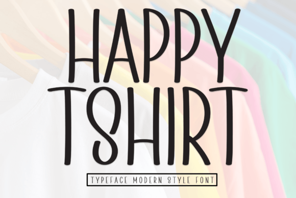 Happy Tshirt: Elevating Design with Sweet and Friendly Handwritten Typography