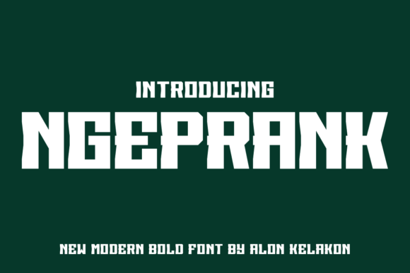 Ngeprank: A Bold Display Font for High-Impact Visual Design