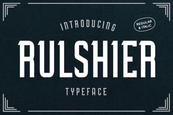 Rulshier: Timeless Typography