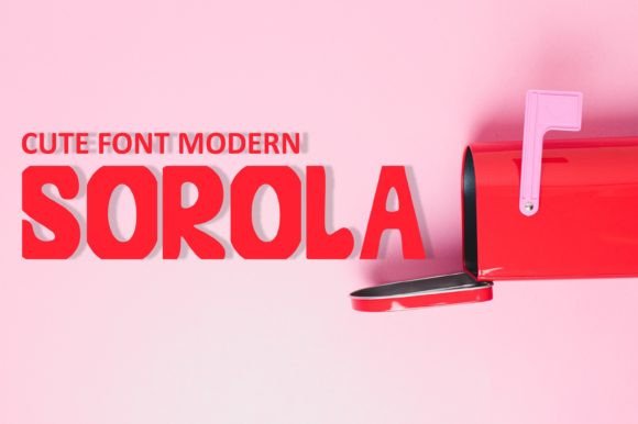 Sorola: The Quirky Display Font That Brings Personality to Print and Digital Design